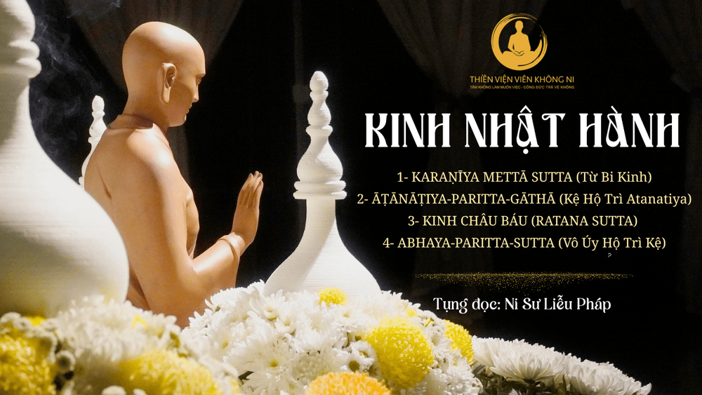 KINH NHẬT HÀNH (Tụng Đọc: Ni Sư Liễu Pháp)